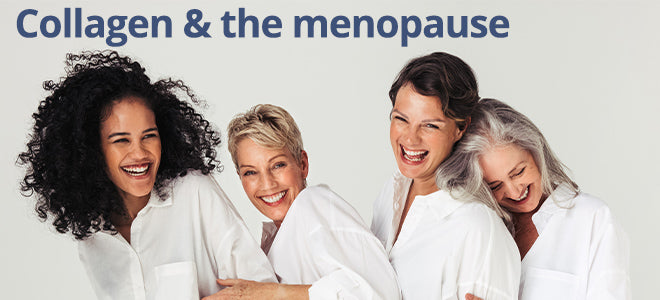 Product Focus - Collagen & the menopause