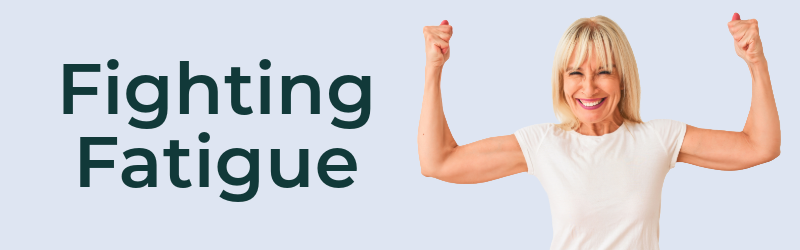 Product Focus - Fighting Fatigue