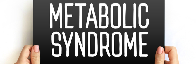 What is metabolic syndrome?