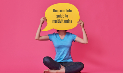  The complete guide to multivitamins: What do they do?