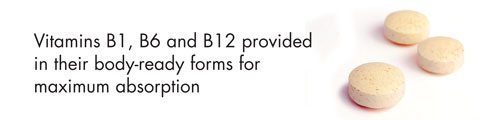 Vitamins B1, B6 and B12 provided in their body-ready forms for maximum absorption