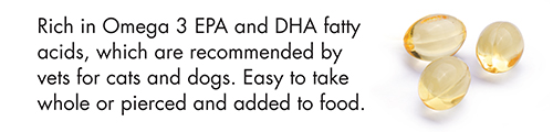 Rich in Omega 3 EPA and DHA fatty acids, which are recommended by vets for cats and dogs. Easy to take whole or pierced and added to food.