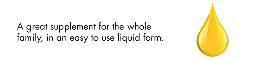 A great supplement for the whole family, in an easy to use liquid form.