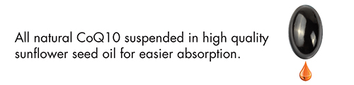All natural CoQ10 suspended in high quality sunflower seed oil for easier absorption.