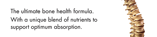 The ultimate bone health formula. With a unique blend of nutrients to support optimum absorption.